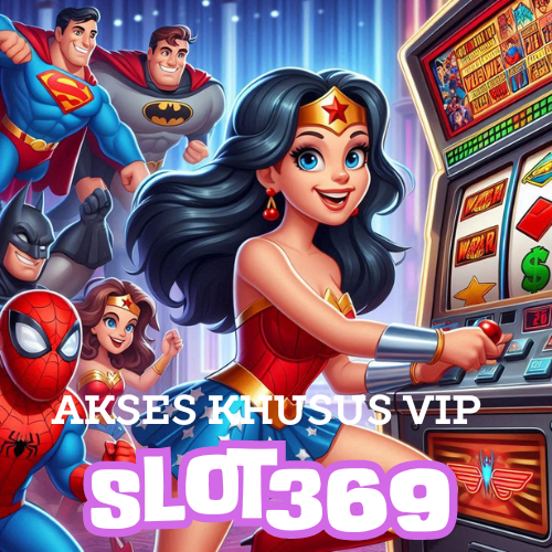 Akses Khusus VIP Slot369